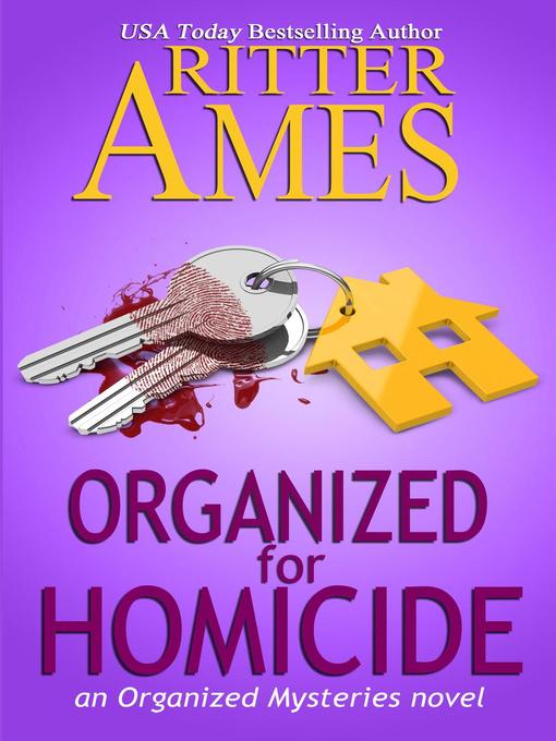 Title details for Organized for Homicide by Ritter Ames - Available